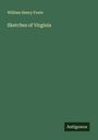 William Henry Foote: Sketches of Virginia, Buch