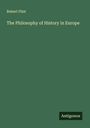 Robert Flint: The Philosophy of History in Europe, Buch