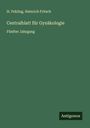 H. Fehling: Centralblatt für Gynäkologie, Buch