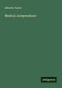 Alfred S. Taylor: Medical Jurisprudence, Buch