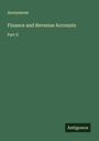 Anonymous: Finance and Revenue Accounts, Buch
