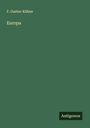 F. Gustav Kühne: Europa, Buch