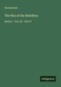 Anonymous: The War of the Rebellion, Buch
