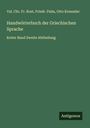 Val. Chr. Fr. Rost: Handwörterbuch der Griechischen Sprache, Buch
