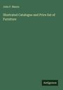 John F. Mason: Illustrated Catalogue and Price list of Furniture, Buch