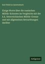 Karl Pidoll Zu Quintenbach: Einige Worte über die russischen Militär-Kolonien im Vergleiche mit der k.k. österreichischen Militär-Grenze und mit allgemeinen Betrachtungen darüber, Buch