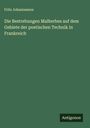 Fritz Johannesson: Die Bestrebungen Malherbes auf dem Gebiete der poetischen Technik in Frankreich, Buch