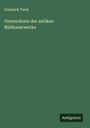 Friedrich Tieck: Verzeichniss der antiken Bildhauerwerke, Buch