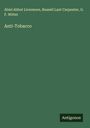 Abiel Abbot Livermore: Anti-Tobacco, Buch