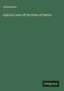 Anonymous: Special Laws of the State of Maine, Buch