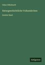 Oskar Dähnhardt: Naturgeschichtliche Volksmärchen, Buch