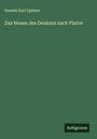 Goswin Karl Uphues: Das Wesen des Denkens nach Platon, Buch