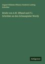 August Wilhelm Iffland: Briefe von A.W. Iffland und F.l. Schröder an den Schauspieler Werdy, Buch