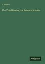 G. Hillard: The Third Reader, for Primary Schools, Buch
