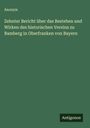Anonym: Zehnter Bericht über das Bestehen und Wirken des historischen Vereins zu Bamberg in Oberfranken von Bayern, Buch