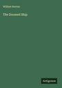 William Hurton: The Doomed Ship, Buch