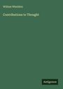 William Wheildon: Contributions to Thought, Buch