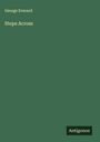 George Everard: Steps Across, Buch