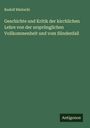 Rudolf Rüetschi: Geschichte und Kritik der kirchlichen Lehre von der ursprünglichen Vollkommenheit und vom Sündenfall, Buch