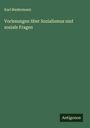 Karl Biedermann: Vorlesungen über Sozialismus und soziale Fragen, Buch