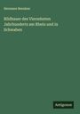 Hermann Beenken: Bildhauer des Vierzehnten Jahrhunderts am Rhein und in Schwaben, Buch