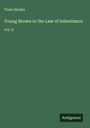 Trois-Etoiles: Young Brown or the Law of Inheritance, Buch