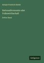 Adolph Friedrich Riedel: Nationalöconomie oder Volkswirthschaft, Buch