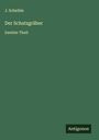 J. Scheible: Der Schatzgräber, Buch