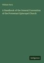 William Perry: A Handbook of the General Convention of the Protestant Episcopal Church, Buch