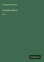Georgina Fullerton: Grantley Manor, Buch