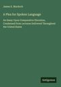 James E. Murdoch: A Plea for Spoken Language, Buch