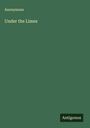 Anonymous: Under the Limes, Buch