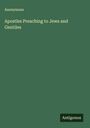 Anonymous: Apostles Preaching to Jews and Gentiles, Buch