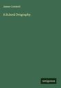 James Cornwell: A School Geography, Buch