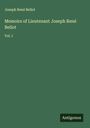 Joseph René Bellot: Memoirs of Lieutenant Joseph René Bellot, Buch