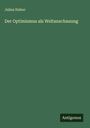 Julius Duboc: Der Optimismus als Weltanschauung, Buch