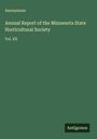 Anonymous: Annual Report of the Minnesota State Horticultural Society, Buch