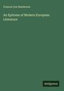 Frances Cox Henderson: An Epitome of Modern European Literature, Buch