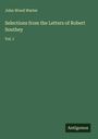 John Wood Warter: Selections from the Letters of Robert Southey, Buch