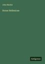 John Blackie: Horae Hellenicae, Buch