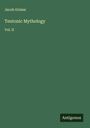 Jacob Grimm: Teutonic Mythology, Buch