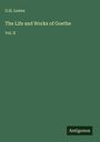 G. H. Lewes: The Life and Works of Goethe, Buch