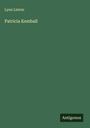 Lynn Linton: Patricia Kemball, Buch