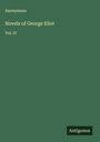 Anonymous: Novels of George Eliot, Buch
