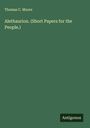 Thomas C. Moore: Alethaurion. (Short Papers for the People.), Buch