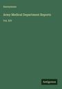 Anonymous: Army Medical Department Reports, Buch