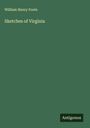 William Henry Foote: Sketches of Virginia, Buch