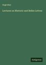 Hugh Blair: Lectures on Rhetoric and Belles Lettres, Buch