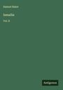 Samuel Baker: Ismailia, Buch