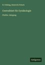 H. Fehling: Centralblatt für Gynäkologie, Buch